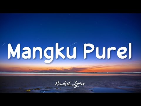 Mangku Purel - Sasya Arkhisna (Lirik Lagu)