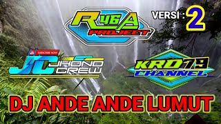 Download lagu DJ ANDE ANDE LUMUT VERSI 2 #REMIXER R46A KRD PROJECT PERFOM JHONO CREW 😎👍 mp3