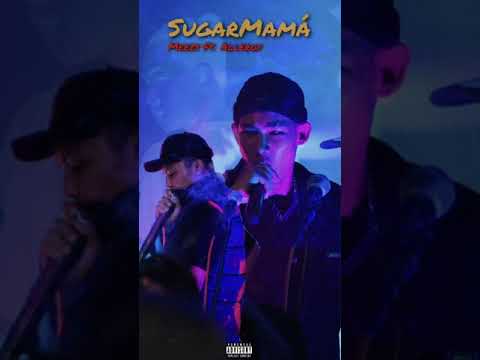 Meezy24k - “ SUGARMAMÁ “ Ft. ALL3RGY (Prod. Call Me G)