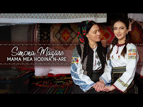 Simona Mazăre - Mama mea hodină n-are