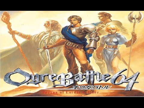 Let's Play Ogre Battle 64: POLC - #2, Tenne Plains (All Cutscenes)