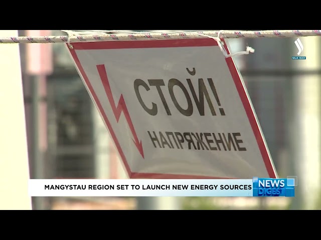 Mangystau region set to launch new energy sources