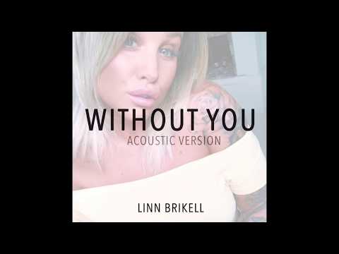 Linn Brikell - Without You (Acoustic)
