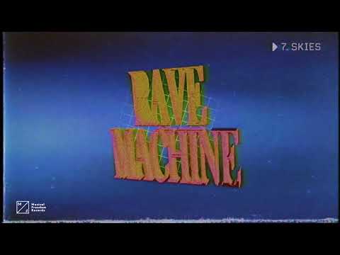 7 Skies - Rave Machine (Official Audio)