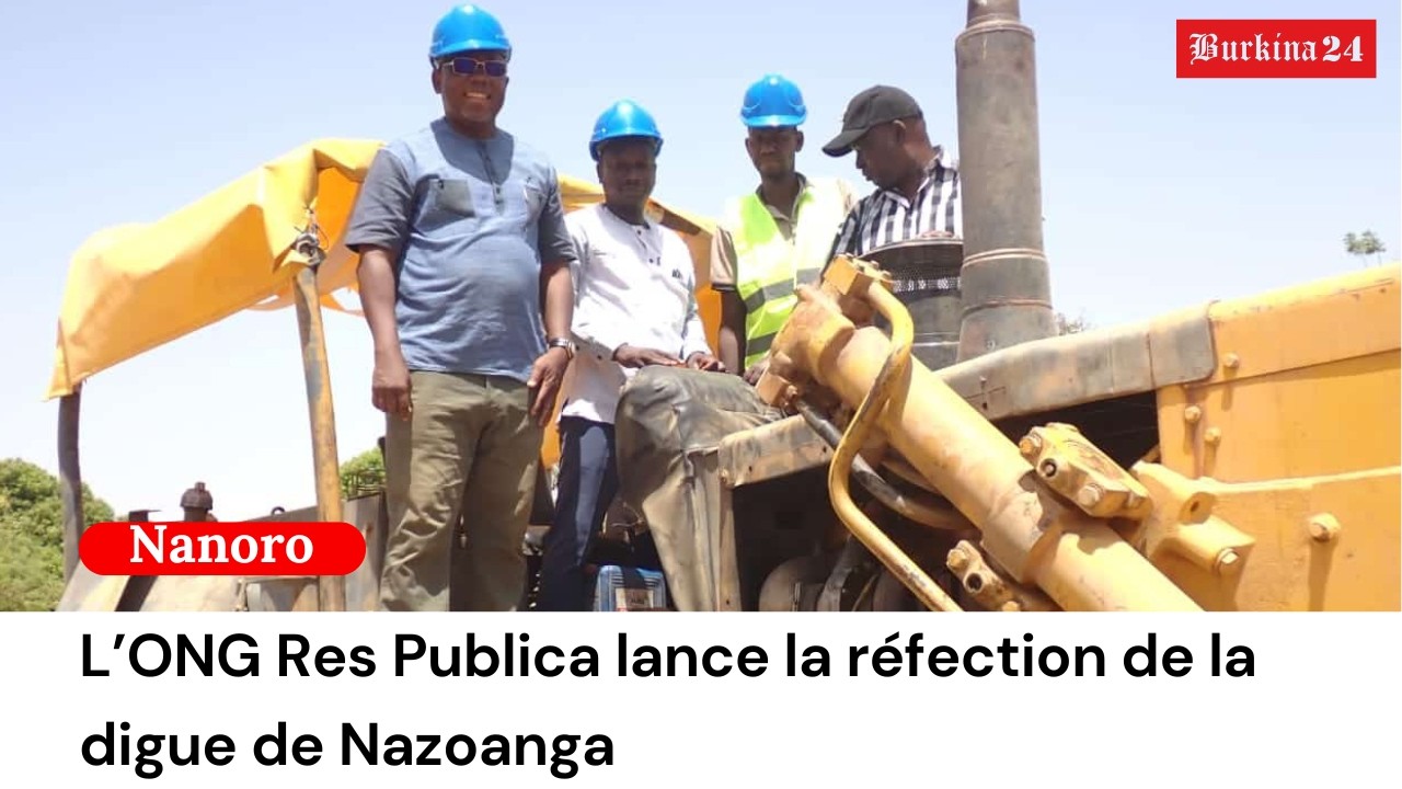 Nanoro : L’ONG Res Publica lance la réfection de la digue de Nazoanga
