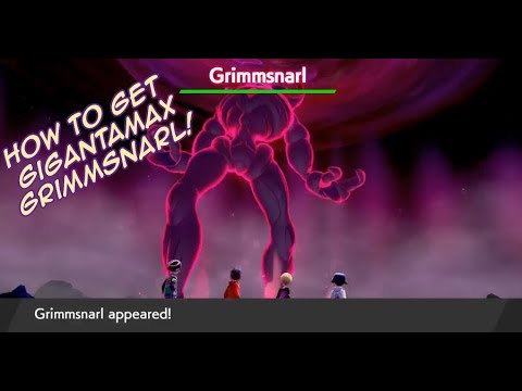 Where To Get GIGANTAMAX GRIMMSNARL - Pokemon Sword and Shield