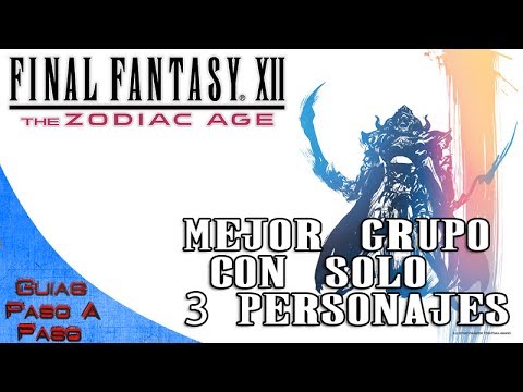 Final Fantasy XII: The Zodiac Age | Job Guide | Best Characters and Best Jobs