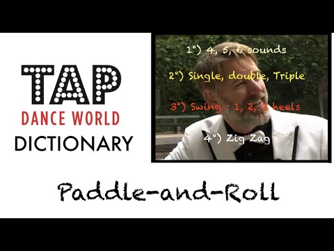 Tap Dance Dictionary / PADDLE-AND-ROLL / Dictionnaire des pas de claquettes - Tutoriel - Tutorial