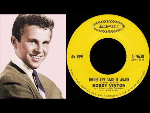 Bobby Vinton - There I've Said It Again