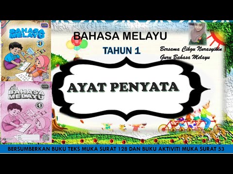 BUKU TEKS BAHASA MELAYU TAHUN 1 AYAT PENYATA