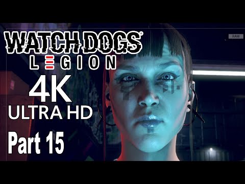 Watch Dogs Legion - Walkthrough Part 15 No Commentary [4K]