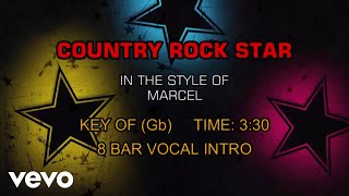 Marcel - Country Rock Star (Karaoke)
