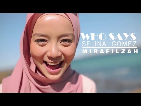 Who Says by Selena Gomez miming video by Mira Filzah