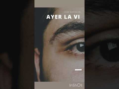 Chino Montana rd - ayer la vi