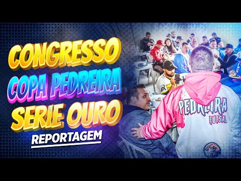 Congresso Técnico Copa Pedreira/JS Série Ouro 2022
