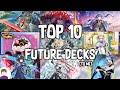 TOP 10 HYPE FUTURE Yu Gi Oh DECKS May 2025