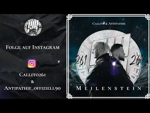 Callito & Antipathie - Meilenstein