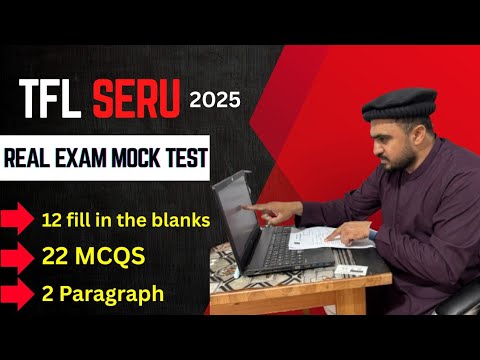 TFL SERU Real Exam Mock Test with new Exam Pattern 2025 | TFL free SERU complete mock Exam 2025