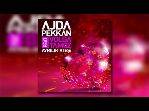 Ajda Pekkan feat  Volga Tamöz - Ayrılık Ateşi