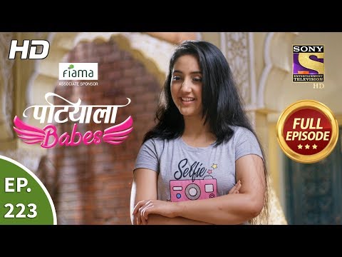 Patiala Babes - Ep 223 - Full Episode - 3rd October, 2019