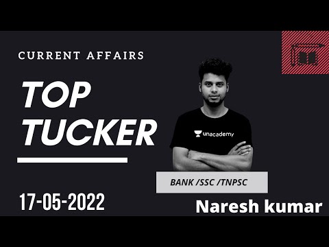Top Tucker  CA  || 17-05-2022  || Naresh Kumar