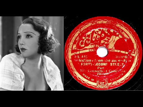 78 RPM – The Connecticut Collegians – 42nd Street Selection – Part 1 (1933)