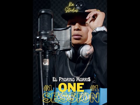 El Padrino Morri$ - One Sesion # 1 #RáStudios
