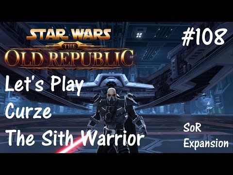 Let's Replay SWTOR: Sith Warrior Part 108 [Flashpoint - Korriban Incursion]