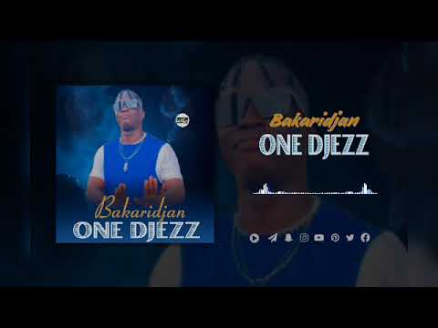 ONE DJEZZ - BAKARI DJAN