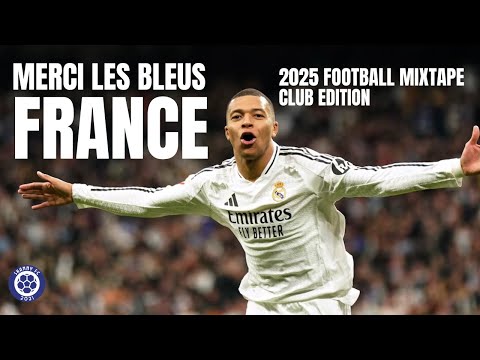 Merci les blues FRANCE 2025 Football Mixtape Club Edition