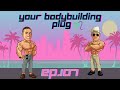 YOUR BODYBUILDING PLUG PODCAST | EP.7 | Nick Trigili & Santi Aragon