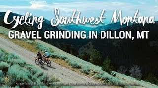 Cycling Southwest Montana: Gravel Grinding in Dillon, MT