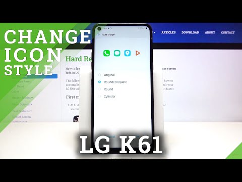 How to Change Icon Shape in LG K61 – Personalize Icon Look
