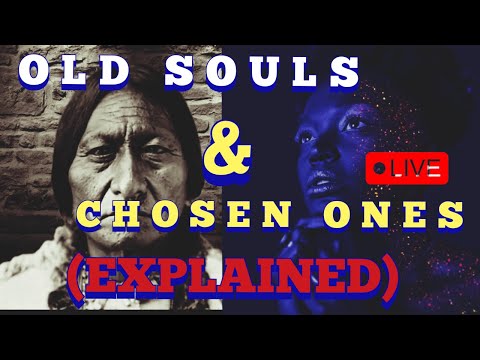 OLD SOULS AND CHOSEN ONES EXPLAINED #chosenones#oldsouls