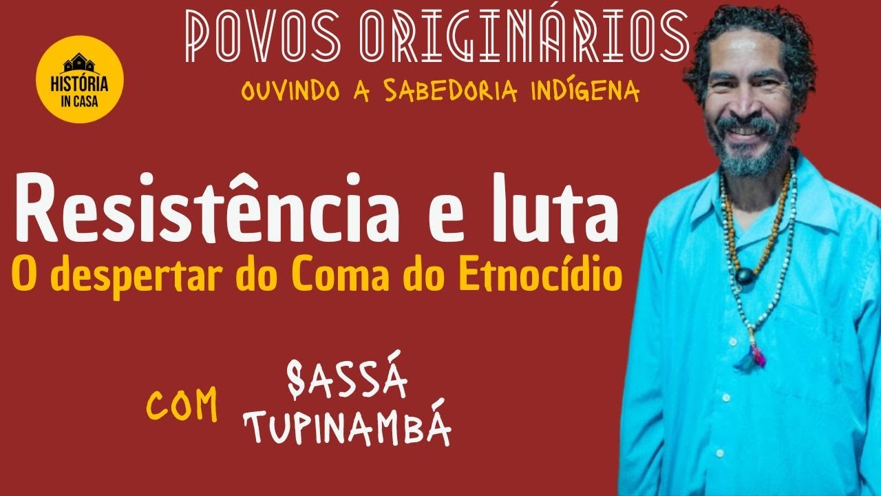 Sassá Tupinambá | Povos Originários #70