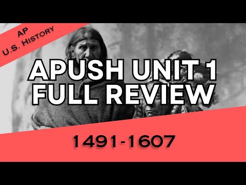 APUSH Unit 1 REVIEW (Period 1: 1491-1607)
