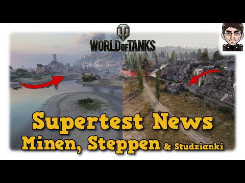 Minen & Steppen (& Studzianki) - Supertest News - World of Tanks