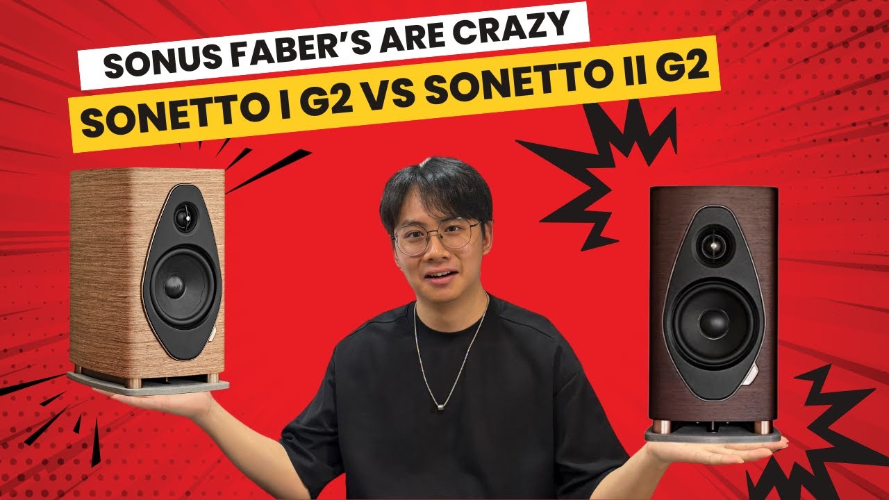 Sonus Faber Sonetto I vs Sonetto II G2 – Sound Comparison