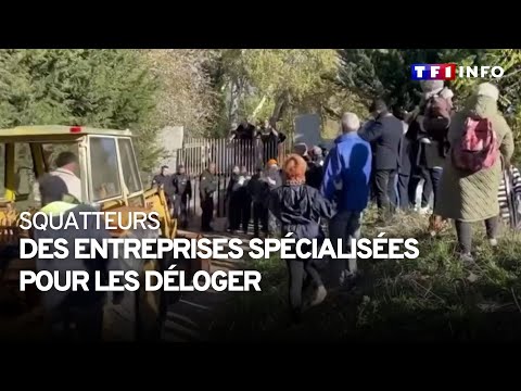 Squatteurs : des entreprises spécialisées pour les déloger
