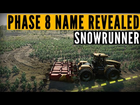 SnowRunner Phase 8 NAME, LOCATION & new trucks INFO