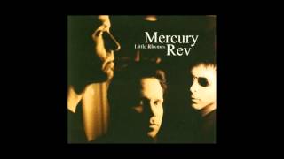 Mercury Rev - Little Rhymes (Radio Edit)