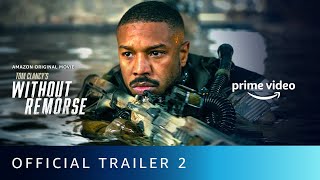 Without Remorse - Official Trailer 2 | Amazon Prime Video