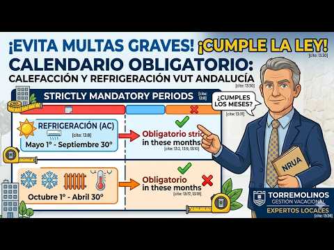 Meses Obligatorios Calefacción VUT Andalucía — Torremolinos Gestión Vacacional