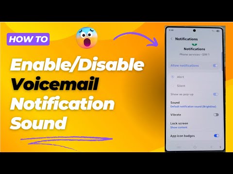 📢 How to Enable/Disable Voicemail Notification Sound on Samsung Galaxy S25/S25+/Ultra 📲