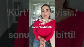 ‘Kürt'ün en iyisi…' dedi, sonu olaylı bitti!