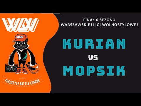 Kurian 🆚 Mopsik 🎤 WLW Finał VI (freestyle rap battle)