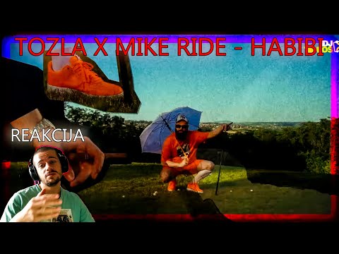 TOZLA X MIKE RIDE - HABIBI (Reakcija)