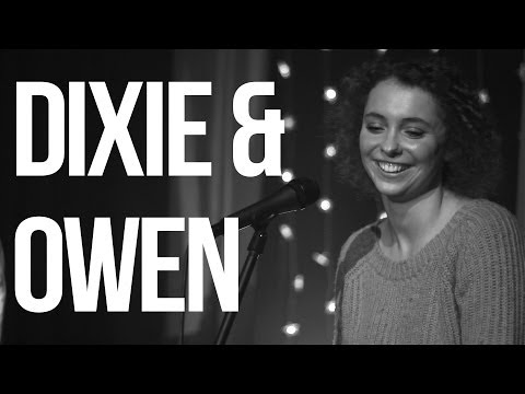 Dixie and Owen - Live @ The Prospect
