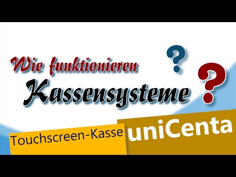 Touchscreen-Kasse uniCenta - Kassieren leicht gemacht!