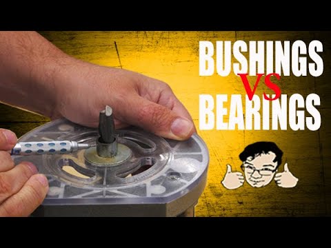 Router BUSHINGS vs BEARINGS - What you should know